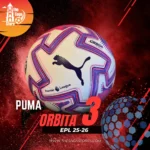 Premier League 25/26 PUMA Orbita Match Ball, Made in Sialkot, Official size 5 - Image 4